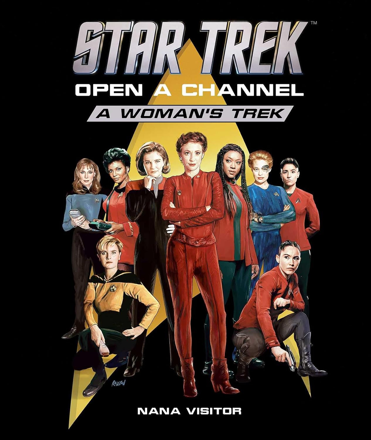 The cover image for the book, Open A Channel: A Woman's Trek, featuring a host of women who have starred in Star Trek in various poses and colours. They are standing in front of a giant Starfleet combadge.
