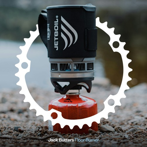 The cover image for Jack Butters - Floor Burner. It depicts the tici taci cog icon around a camping stove/burner with a red base and a black top. The burner is standing on a floor of stones and dirt.
