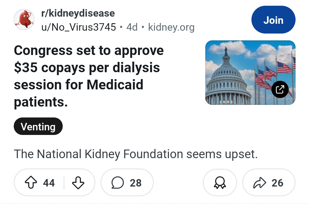 Reddit post "Congress set to approve $35 co-pays per dialysis session for Medicaid patients". 