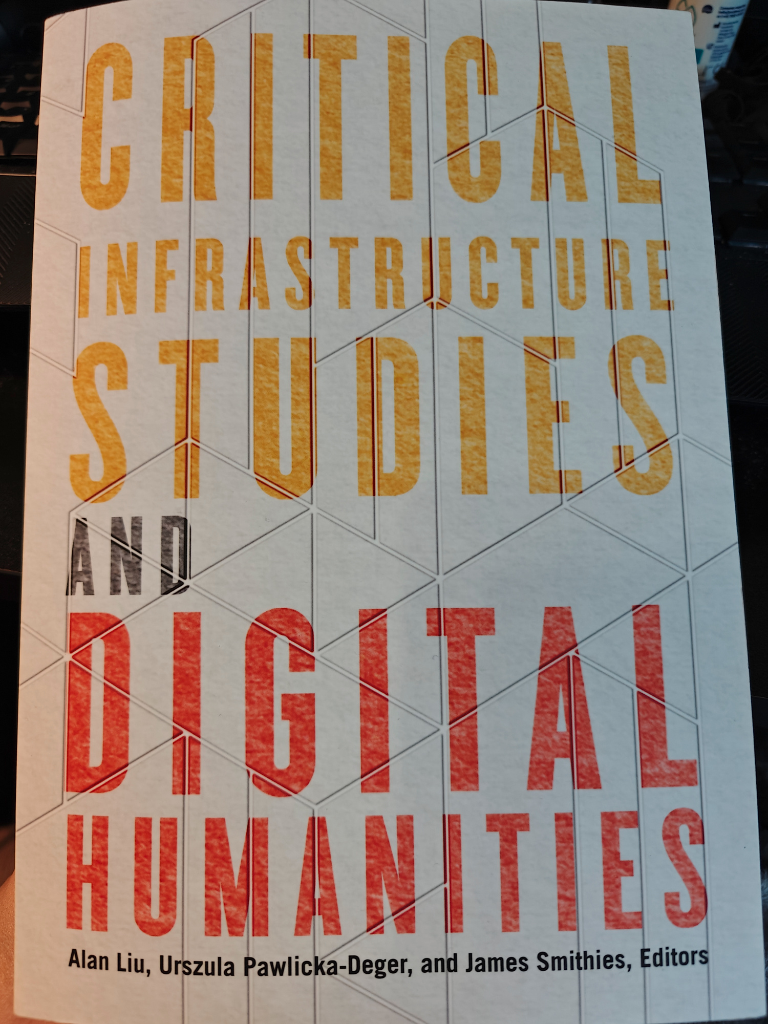 The cover of Critical Infrastructure Studies and Digital Humanities