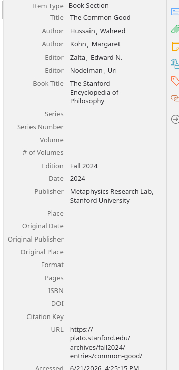 Zotero item details for a book section titled “The Common Good” by Hussain Waheed and Margaret Kohn, edited by Edward N. Zalta and Uri Nodelman, published in the Fall 2024 edition of The Stanford Encyclopedia of Philosophy by the Metaphysics Research Lab at Stanford University, dated 2024, with a URL to the archived entry.
